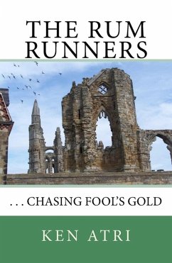 Cover The Rum Runners: Chasing Fool's Gold (eBook, ePUB)