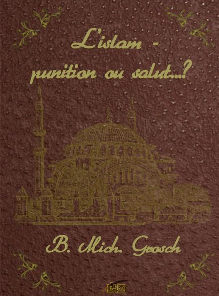 L'islam - punition ou salut..? (eBook, ePUB)