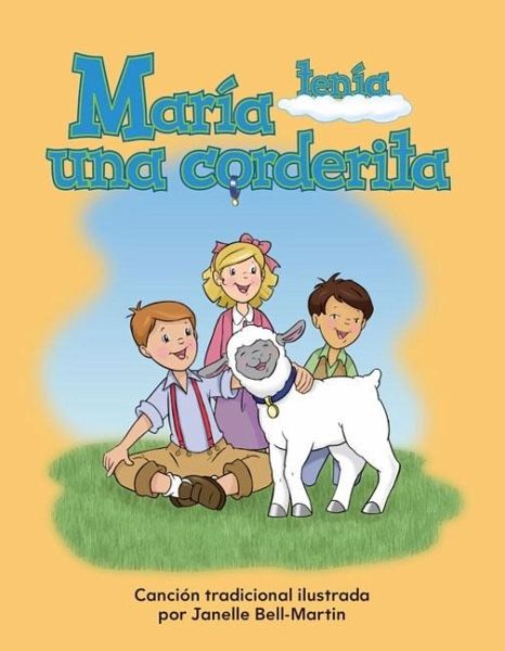 Maria tenia una corderita (eBook, PDF)