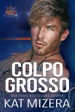 Colpo Grosso (eBook, ePUB) - Mizera, Kat