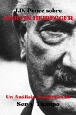 J.D. Ponce sobre Martin Heidegger: Un Análisis Académico de Ser y Tiempo (Existencialismo, #5) (eBook, ePUB)