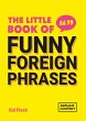 The Little Book of Funny Foreign... - Bild 1