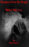 Wake Warrior (eBook, ePUB)