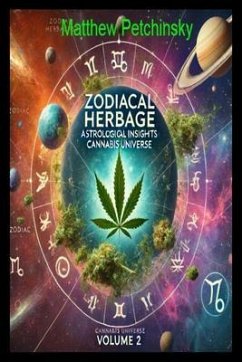 Zodiacal Herbage (eBook, ePUB) - Petchinsky, Matthew