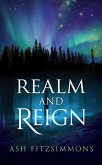 Realm and Reign (eBook, ePUB) Realm and Reign (eBook, ePUB)