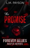 The Promise (Forever Allies Mafia Series, #3) (eBook, ePUB)