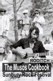 The Musos Cookbook: Sunbury Rock Festival (eBook, ePUB) The Musos Cookbook: Sunbury Rock Festival (eBook, ePUB)