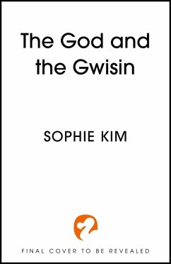 The God and the Gwisin (eBook, ePUB) - Kim, Sophie