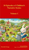 24 Episodes of Children's Narrative Stories (eBook, ePUB)