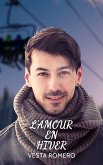 L' Amour en Hiver (eBook, ePUB) L' Amour en Hiver (eBook, ePUB)