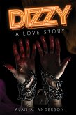 Dizzy: A Love Story (eBook, ePUB)