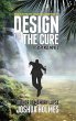 Design For The Cure (The Design Series,... - Bild 1
