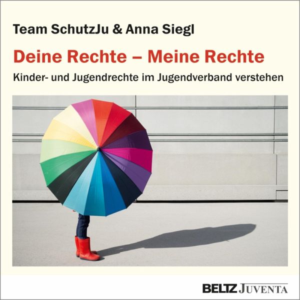 Deine Rechte - Meine Rechte (eBook, PDF) Deine Rechte - Meine Rechte (eBook, PDF)