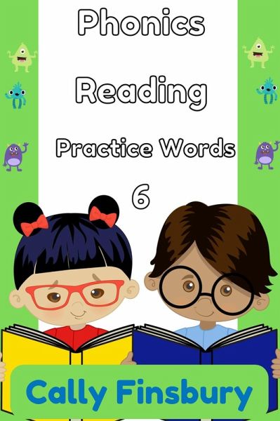 Phonics Reading Practice Words 6 (eBook, ePUB) Phonics Reading Practice Words 6 (eBook, ePUB)