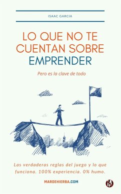 Cover Lo que no te cuentan sobre emprender (eBook, ePUB)