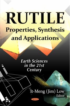 Rutile: Properties, Synthesis and Applications (eBook, PDF)