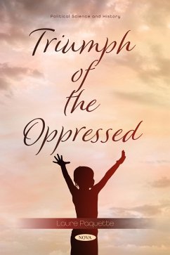 Triumph of the Oppressed (eBook, PDF) Triumph of the Oppressed (eBook, PDF)