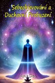 Sebeobjevování a Duchovní Probuzení (eBook, ePUB)