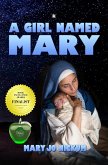 A Girl Named Mary (eBook, ePUB) A Girl Named Mary (eBook, ePUB)