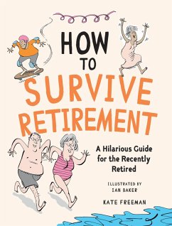 Cover How to Survive Retirement (eBook, ePUB)