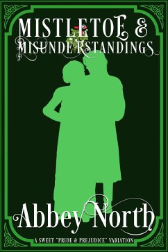 Cover Mistletoe & Misunderstanding: Sweet 