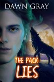 The Pack: Lies (The Pack Series, #2) (eBook, ePUB) The Pack: Lies (The Pack Series, #2) (eBook, ePUB)