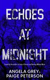 Echoes at Midnight (Echoes in the North Country, #2) (eBook, ePUB) Echoes at Midnight (Echoes in the North Country, #2) (eBook, ePUB)
