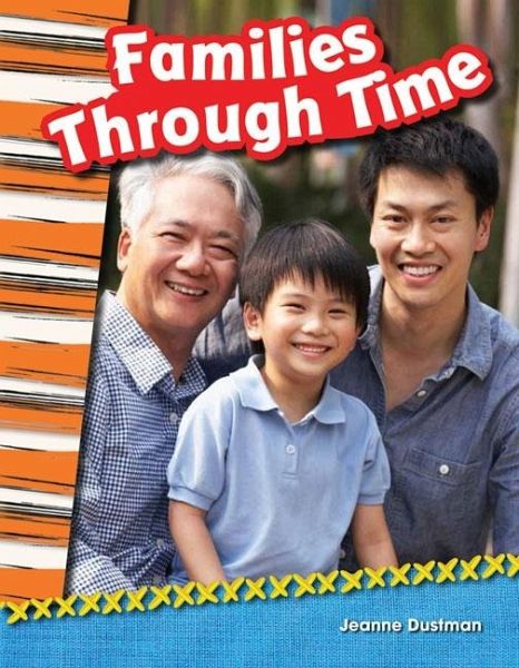 Families Through Time (eBook, PDF) Families Through Time (eBook, PDF)