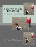 Project Based Learning for Out of School Time (eBook, ePUB)