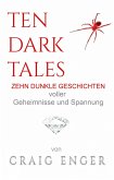 Ten Dark Tales (eBook, ePUB) Ten Dark Tales (eBook, ePUB)