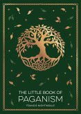 The Little Book of Paganism (eBook, ePUB) The Little Book of Paganism (eBook, ePUB)