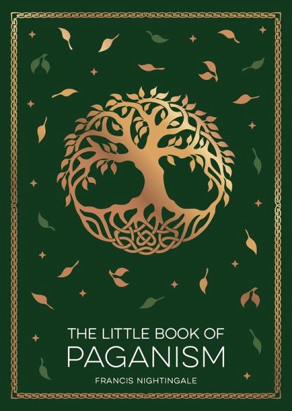 The Little Book of Paganism (eBook, ePUB) The Little Book of Paganism (eBook, ePUB)