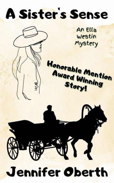 A Sister's Sense (The Ella Westin Mysteries, #10) (eBook, ePUB) A Sister's Sense (The Ella Westin Mysteries, #10) (eBook, ePUB)