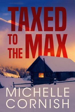 Cover Taxed to the Max (Cynthia Webber, #6) (eBook, ePUB)