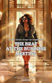 The Brat at the Business Meeting (eBook, ePUB)