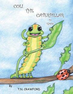 Cover COLI THE CATERPILLAR in 'Graze' (eBook, ePUB)