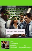 The Anarchist's Guide to Collaboration (The Anarchist's Business Guide, #2) (eBook, ePUB) The Anarchist's Guide to Collaboration (The Anarchist's Business Guide, #2) (eBook, ePUB)