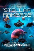 Stellar Rampage (Black Ocean: Astral Prime, #10) (eBook, ePUB) Stellar Rampage (Black Ocean: Astral Prime, #10) (eBook, ePUB)