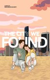 The City We Found (eBook, ePUB) The City We Found (eBook, ePUB)