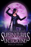The Supernaturals Underground Series Boxset [Books 1-5] (eBook, ePUB)