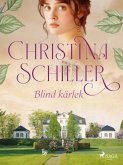 Blind kärlek (eBook, ePUB)