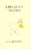 A Boy with a Unicorn (LL Watkin Stories, #20) (eBook, ePUB) A Boy with a Unicorn (LL Watkin Stories, #20) (eBook, ePUB)