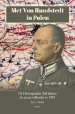 Met Von Rundstedt in Polen (eBook, ePUB)