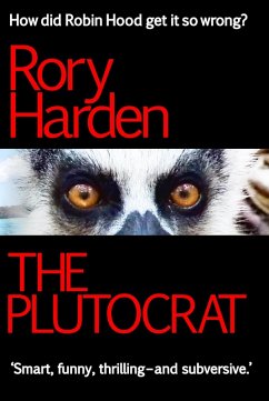 The Plutocrat (eBook, ePUB) - Harden, Rory