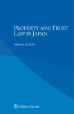 Property and Trust Law in Japan (eBook, PDF) Property and Trust Law in Japan (eBook, PDF)