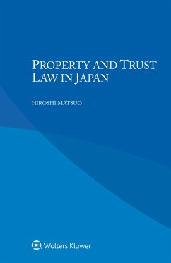 Property and Trust Law in Japan (eBook, PDF) - Matsuo, Hiroshi