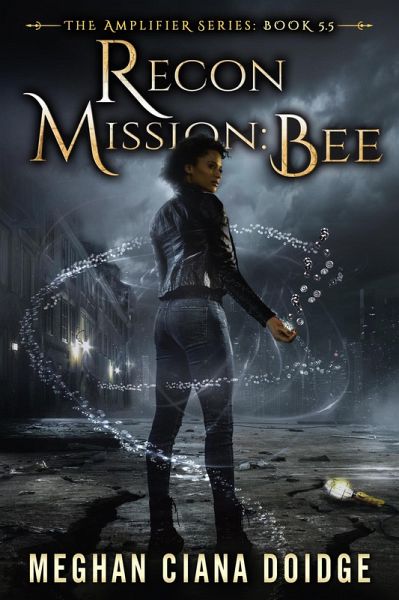 Recon Mission: Bee (Amplifier 5.5) (eBook, ePUB) Recon Mission: Bee (Amplifier 5.5) (eBook, ePUB)