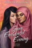 Shousetsu Bang*Bang Special Issue 10: Some Enchanted Evening (eBook, ePUB) Shousetsu Bang*Bang Special Issue 10: Some Enchanted Evening (eBook, ePUB)