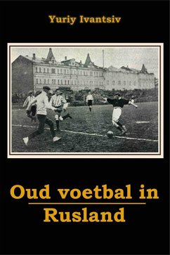 Cover Oud Voetbal in Rusland (eBook, ePUB)