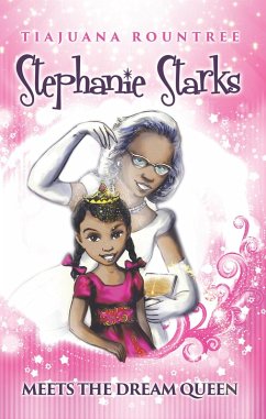 Cover Stephanie Starks Meets the Dream Queen (eBook, ePUB)